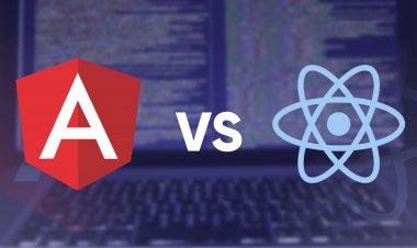React vs Angular: Most Important Differences You Must Know!